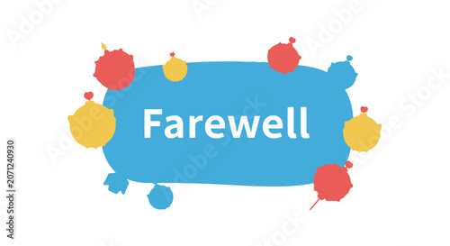 Farewell message in blue bubble.