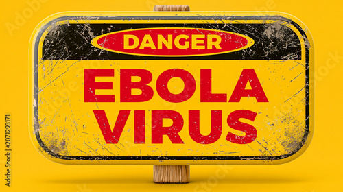 Warning Sign for Ebola Viru...