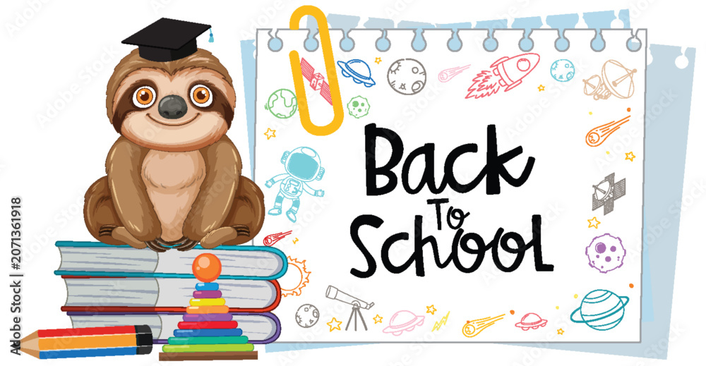 Fototapeta premium Cute Sloth Graduate Sitting on Books with Back to School Text