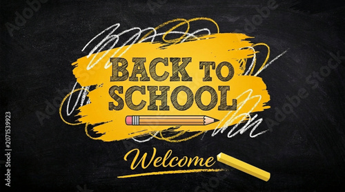 Creative Back to School Welcome Banner with Yellow Paint Stroke and Pencil on Black Chalkboard Background