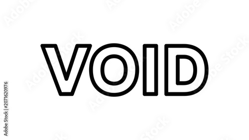 Void word text graphic with bold black outline vector illustration for typography and design