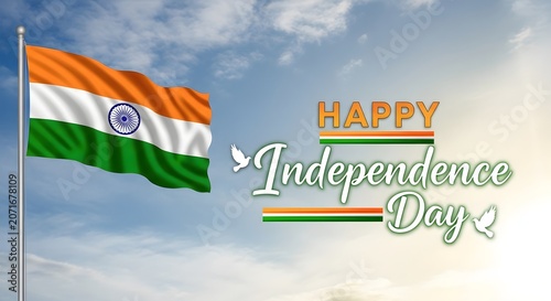 Indian national flag waving in blue sky with Happy Independence Day celebration text overlay