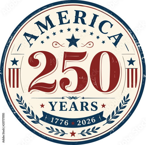 America 250 Celebration badge commemorating 4th of July and america 250 anniversary vector Day