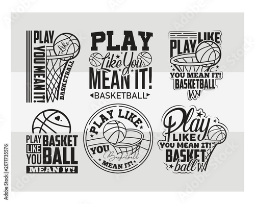Foto Play Like You Mean It undle Basketball Typography Design | Motivational Sports Q
