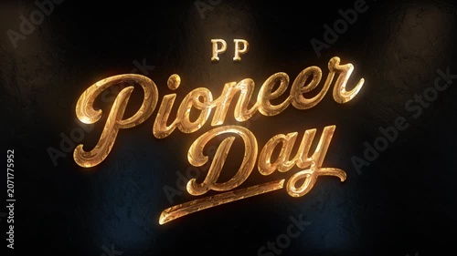 Happy Pioneer Day Golden Text Animation on Black Background