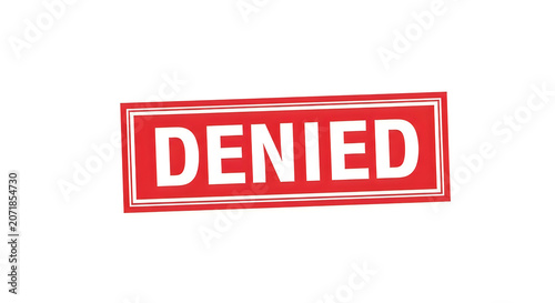 A bold and striking red stamp with the word denied in all caps, symbolizing rejection or refusal, against a clean white backdrop