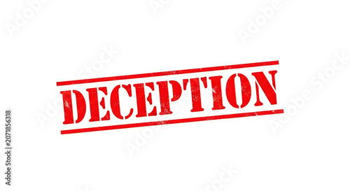 A bold and striking design featuring the word deception with a double underline in red, symbolizing hidden truths and misleading appearances