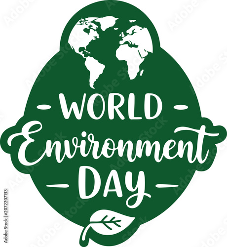World Environment Day badge with earth and leaf icon isolated on white background