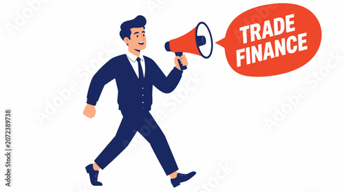 Businessman shouting through megaphone about trade finance.