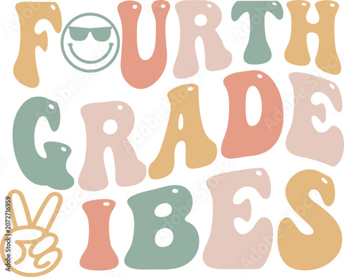 Fourth Grade Vibes Retro Graphic