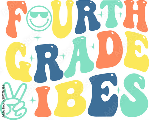 Fourth Grade Vibes Retro Graphic