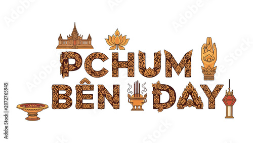 Foto Pchum Ben Day Celebration: The festive text for Pchum Ben Day is decorated with traditional Cambodian cultural icons, symbolizing the spiritual and cultural significance of this important holiday