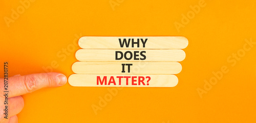 Schilderij op canvas Why does it matter words symbol