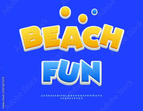 beach_funVector Joyful flyer Beach Fun. Artistic Blue Font. Fashion Alphabet Letters and Numbers set.
