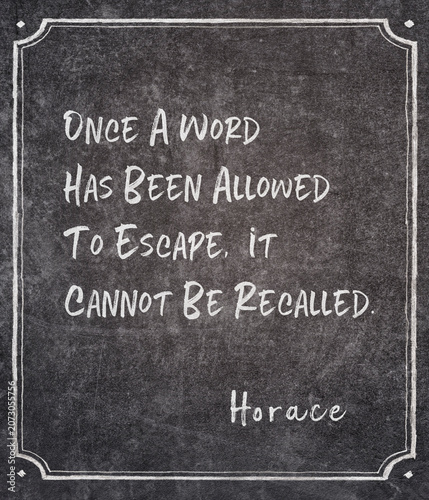 cannot be recalled Horace quote