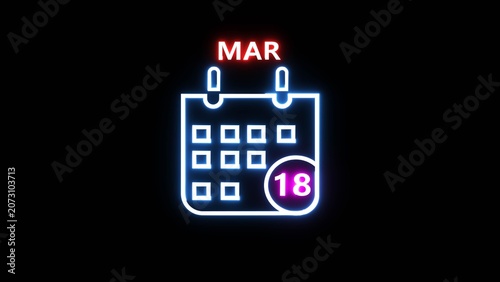 Quadro su tela Neon calendar icon showing march 18th date on dark background with glowing lights