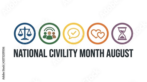 National civility month august icons and text design with civility, kindness