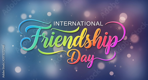 International friendship day greeting card with colorful calligraphy text