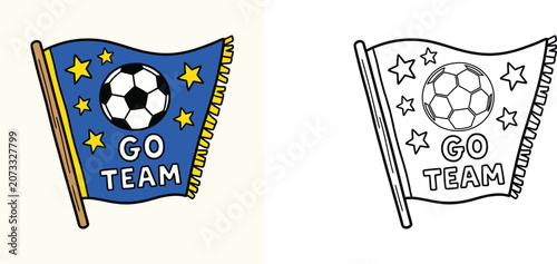 Sports pennant flag with soccer ball and stars saying go team illustration and coloring page for kids, cartoon soccer fan flag vector line art and colorful version.
