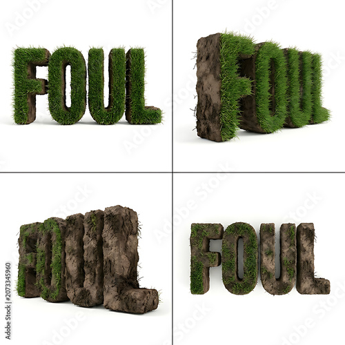 Foul text made of green grass and soil on white background with typography isolated sportsmanship