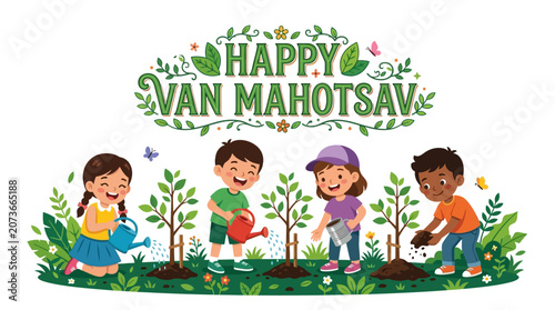 Happy Van Mahotsav celebration with diverse children planting trees and watering plants in a green garden setting