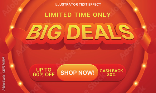 Big Deals Text Effect Banner with Red Orange Sale Promotion Design. Modern Sale Text Effect Design with Shop Now Button