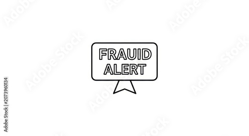 Black and white line art illustration of a fraud alert sign.