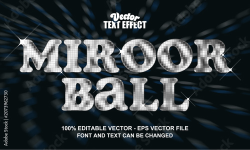 Shiny Mirror Ball Disco Text Effect - Editable Vector
