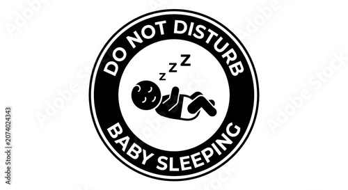 do not disturb baby sleeping sign
