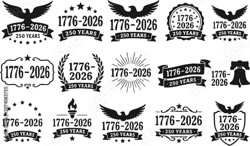 USA 1776 2026 anniversary badge eagle star laurel sunburst liberty bell torch shield ribbon 250 years silhouettes vector set isolated