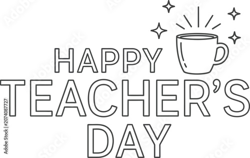 Happy teacher's day line art coffee mug illustration for educators appreciation