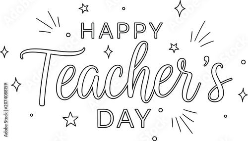Happy teacher's day line art elegant calligraphy for appreciation educational celebrations