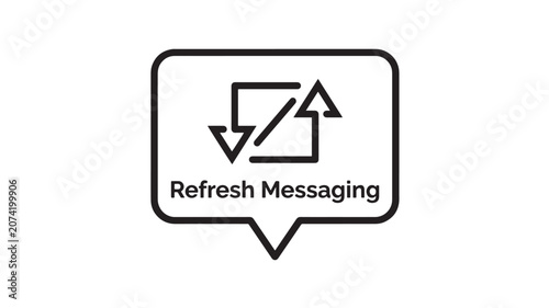 Speech Bubble Icon with Refresh Messaging Arrows Indicating Message Update and Communication Sync for App and Support Workflows