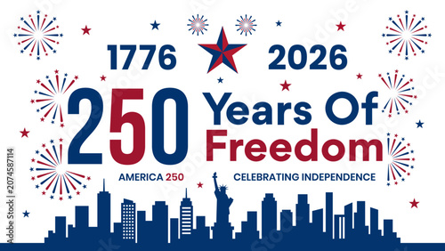 USA 250 Years of Freedom Celebration Vector Banner with Fireworks Skyline and Independence Design Art