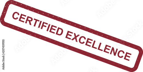 Obraz na plátně Certified Excellence Trusted Stamp of Quality Verification Superior Achievement