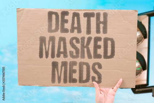 Canvastavla "Death masked meds" Lethal substances disguised as legitimate drugs
