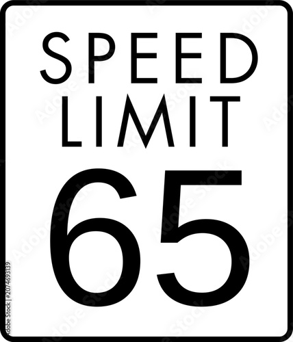 Maximum speed limit 65 mph traffic sign