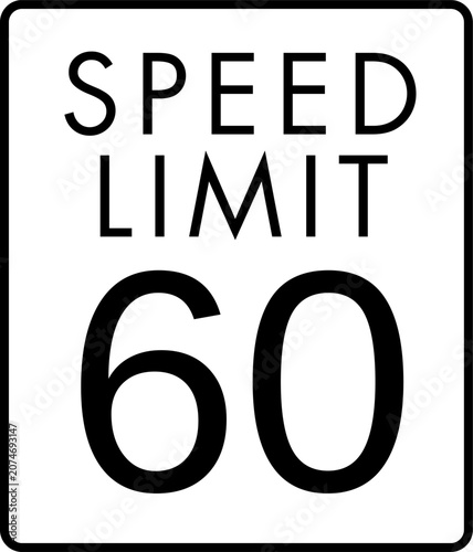 Maximum speed limit 60 mph traffic sign