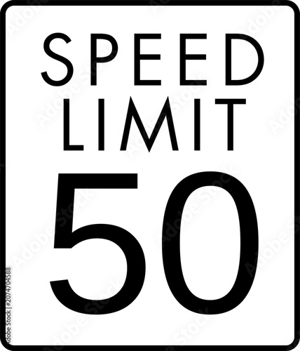 Maximum speed limit 50 mph traffic sign