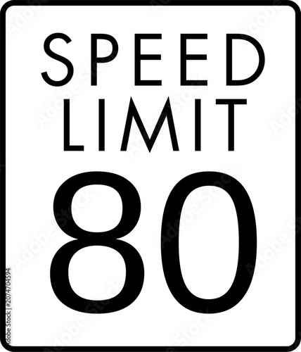 Maximum speed limit 80 mph traffic sign