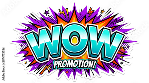 Wow Promotion Burst Effect.