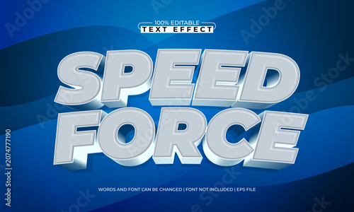 Speed Force 3D Bold Racing Text Effect - Editable Speed EPS
