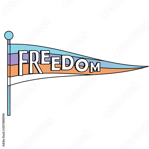 Colorful pennant flag with the word freedom on it