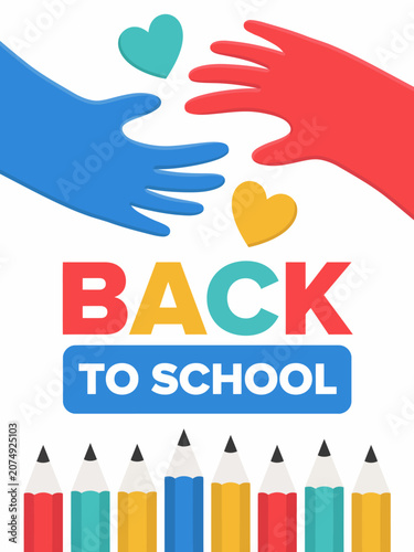 Back to school colorful illustration with hands hearts and pencils