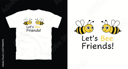 Friendly cartoon bees flying together with let is bee friends text.