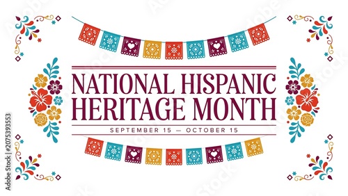 National Hispanic Heritage Month celebration banner with colorful papel picado and floral colorful