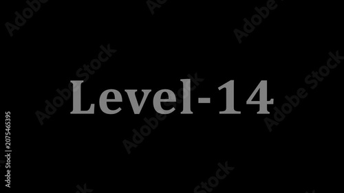 Level-14 text animation on black background with motion graphics and digital display.