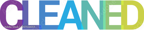 фотографія Cleaned word in vibrant gradient colors conveying freshness hygiene purified cle
