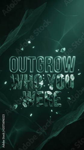 Motivational quote outgrow who you were with cracked stone texture typography