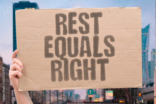 Photos "Rest equals right" Adequate sleep is a fundamental right